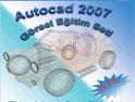  Autocad 2007 Görsel Eğitim seti