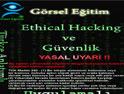 Ethical Hacking ve Güvenlik Görsel Eğitim Seti
