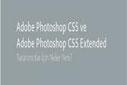 Photoshop CS5 – Tasarımcılar için neler yeni?