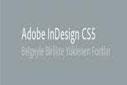 InDesign CS5 – Belgeyle birlikte yüklenen fontlar