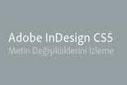 InDesign CS5 – Metin değişikliklerini izleme