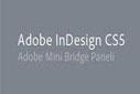 InDesign CS5 – Adobe Mini Bridge Paneli