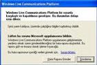 Windows Live Communications Platform Hatası ve Çözümü